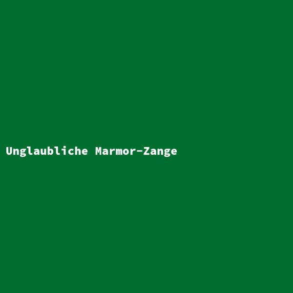 Unglaubliche Marmor-Zange