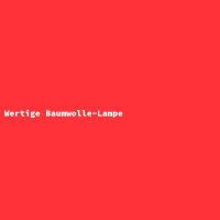 Wertige Baumwolle-Lampe