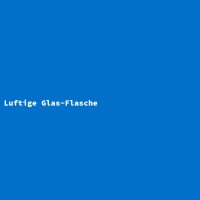 Luftige Glas-Flasche