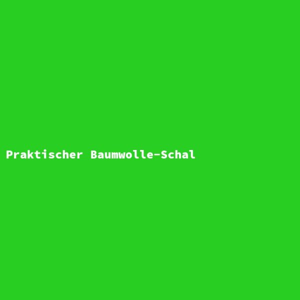 Praktischer Baumwolle-Schal